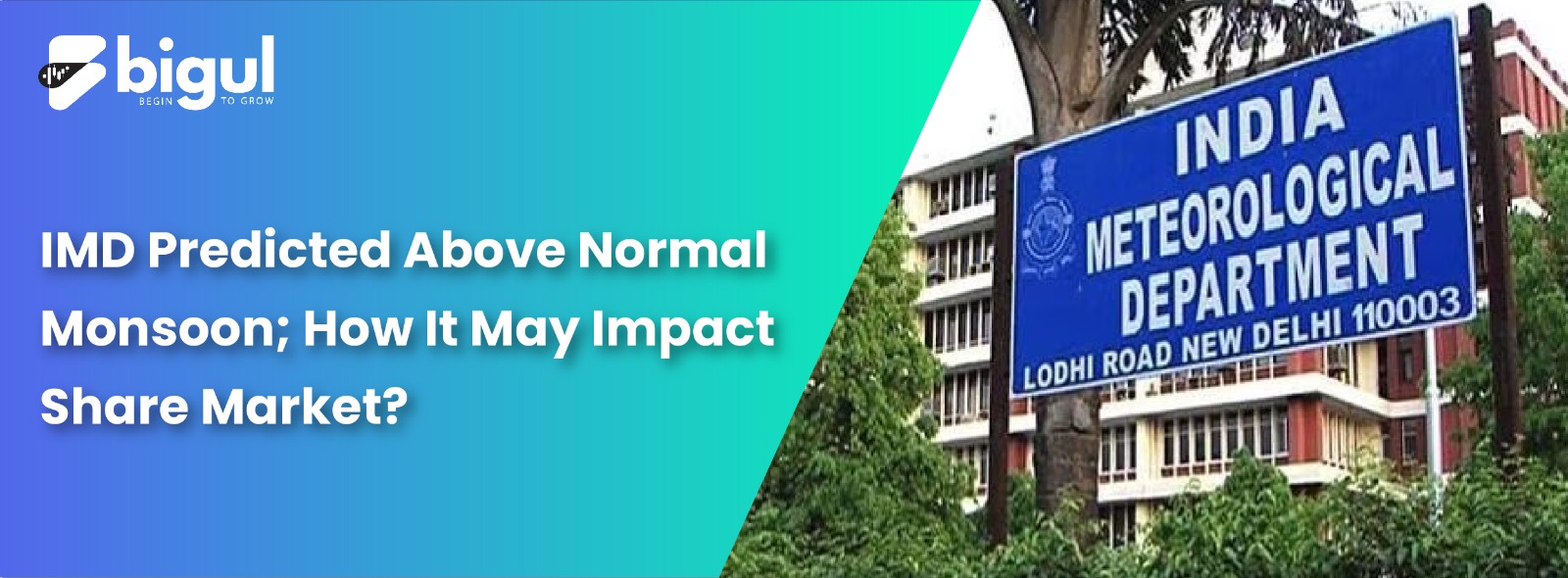 IMD Predicted Above Normal Monsoon; How It May Impact Share Market?